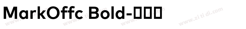MarkOffc Bold字体转换